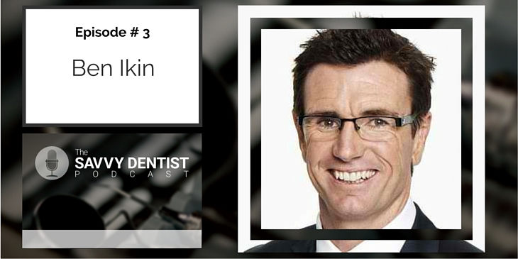 3. How bouncing back from adversity will make you a better dentist with Ben Ikin