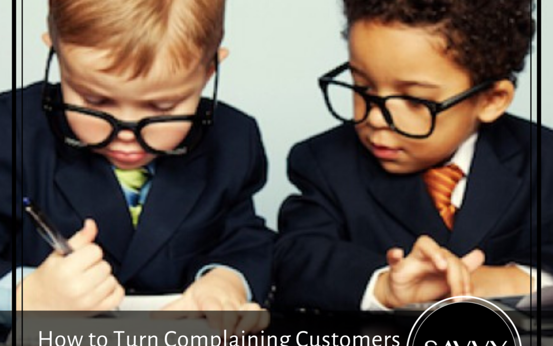 How to Turn Complaining Customers into Devoted Followers