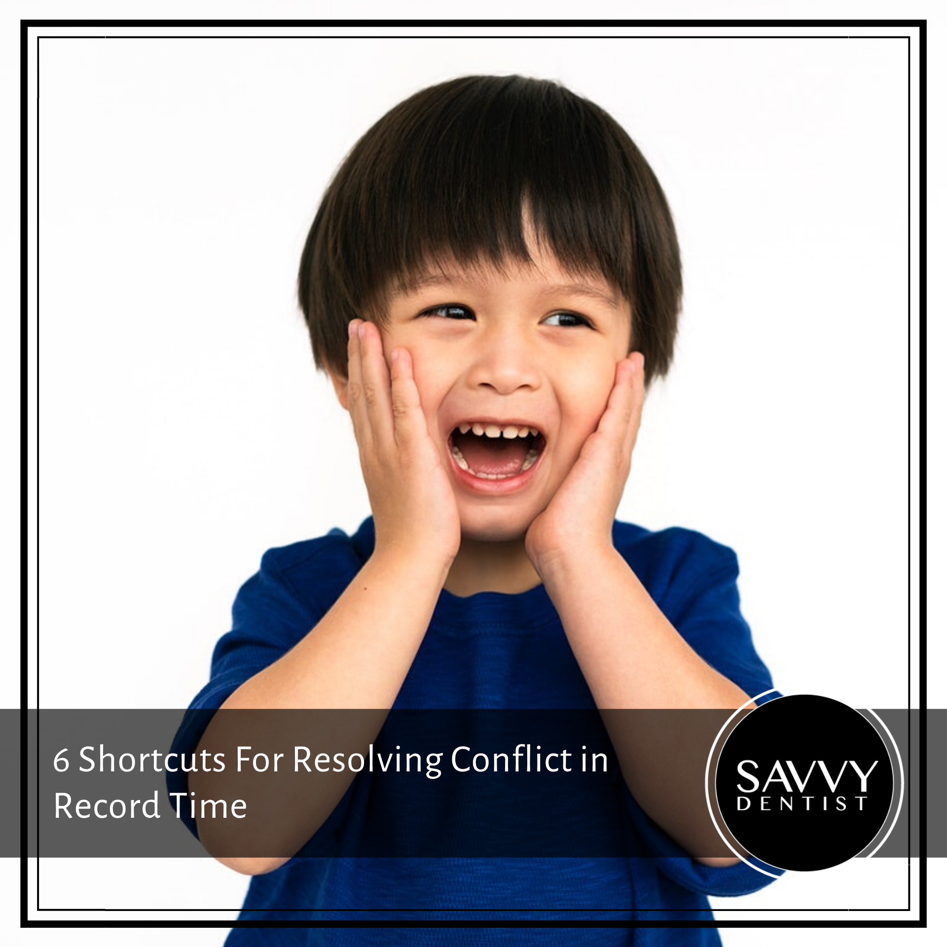 6 Shortcuts For Resolving Conflict in Record Time