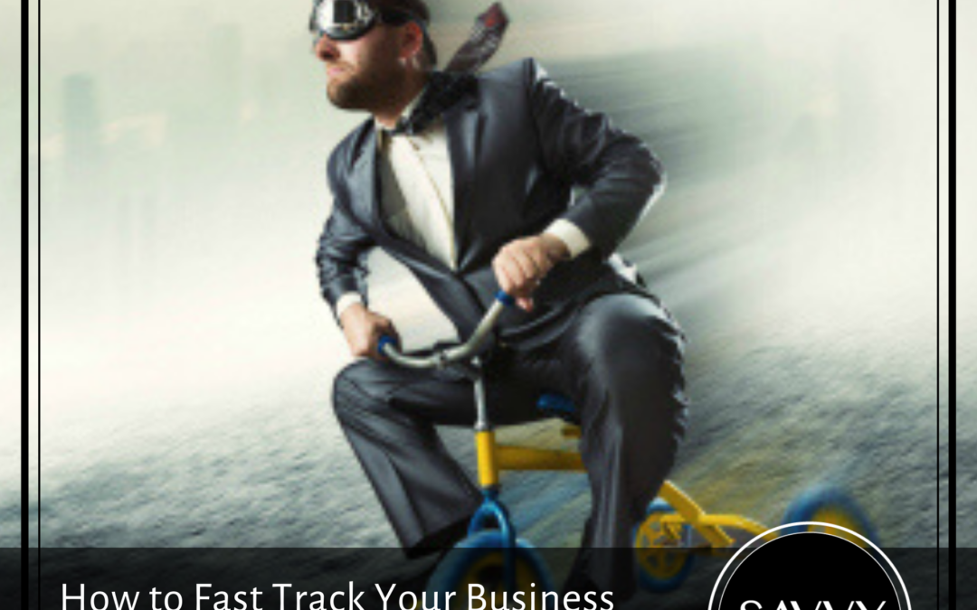 How to Fast Track Your Business Without Killing Yourself