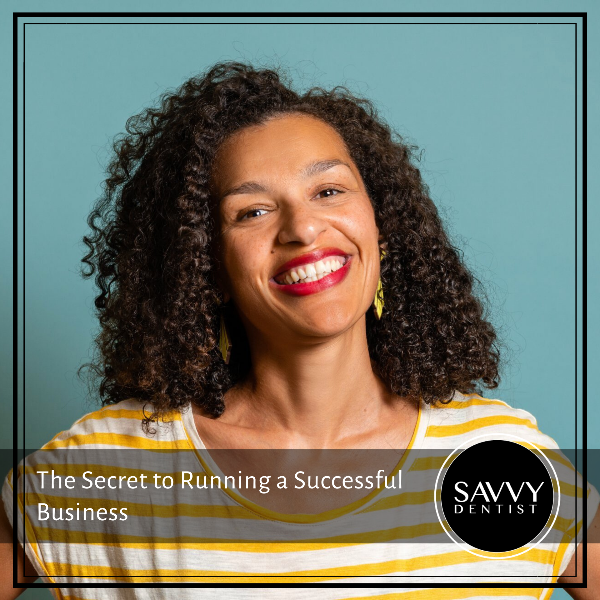 The Secret to Running a Successful Business