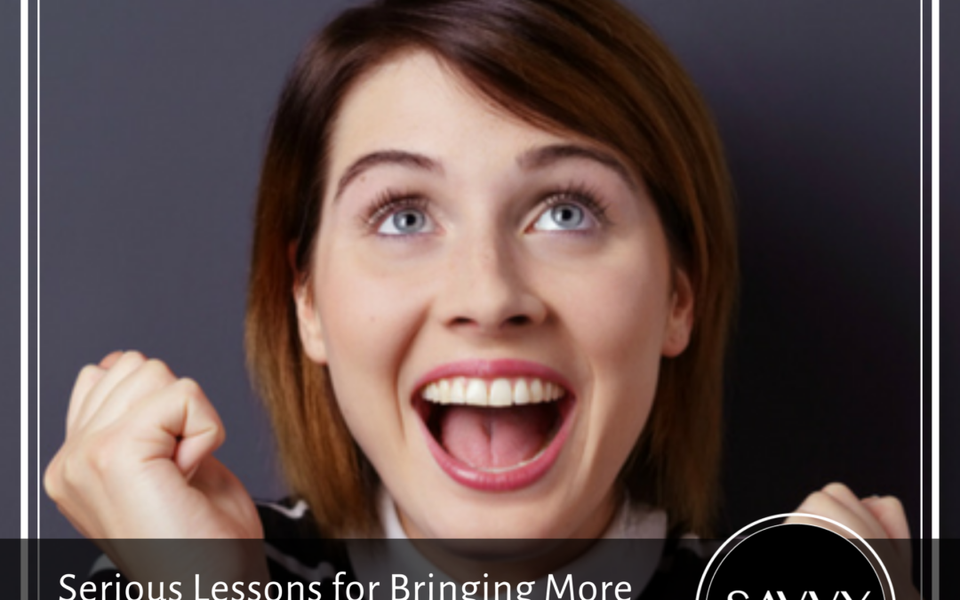 Serious Lessons for Bringing More Joy to Dental Business