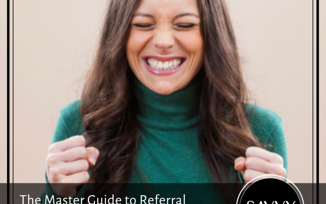 The Master Guide to Referral Marketing for Dentists