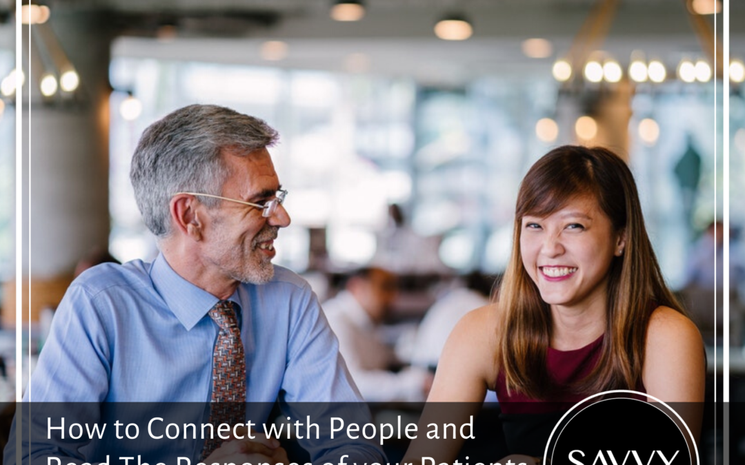 How to Connect with People and Read Responses of your Patients and Practice Staff