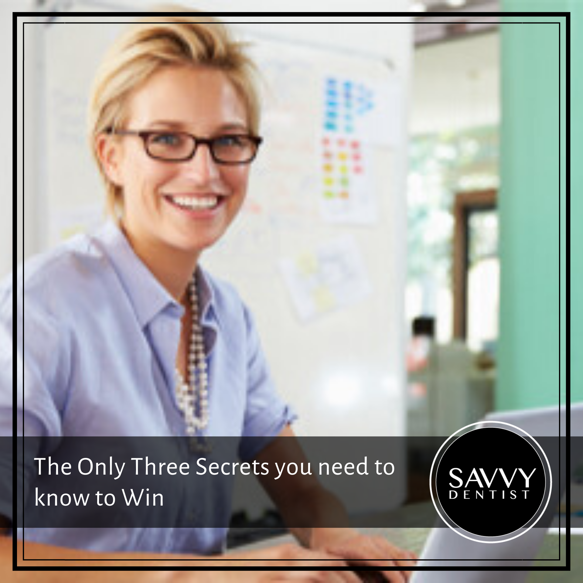 The Only Three Secrets You Need to Know to Win Patients