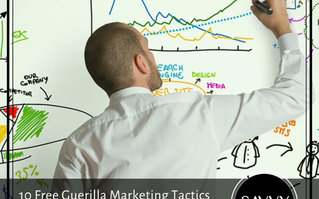 10 Free Guerilla Marketing Tactics That Will Increase Profits