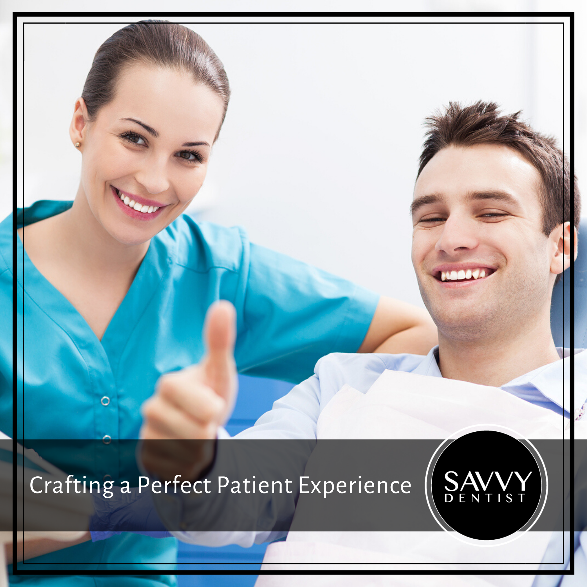 Crafting A Perfect Patient Experience