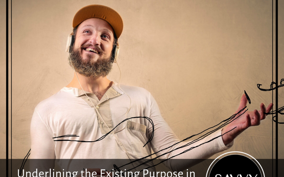 Underlining the Existing Purpose in Your Small Business