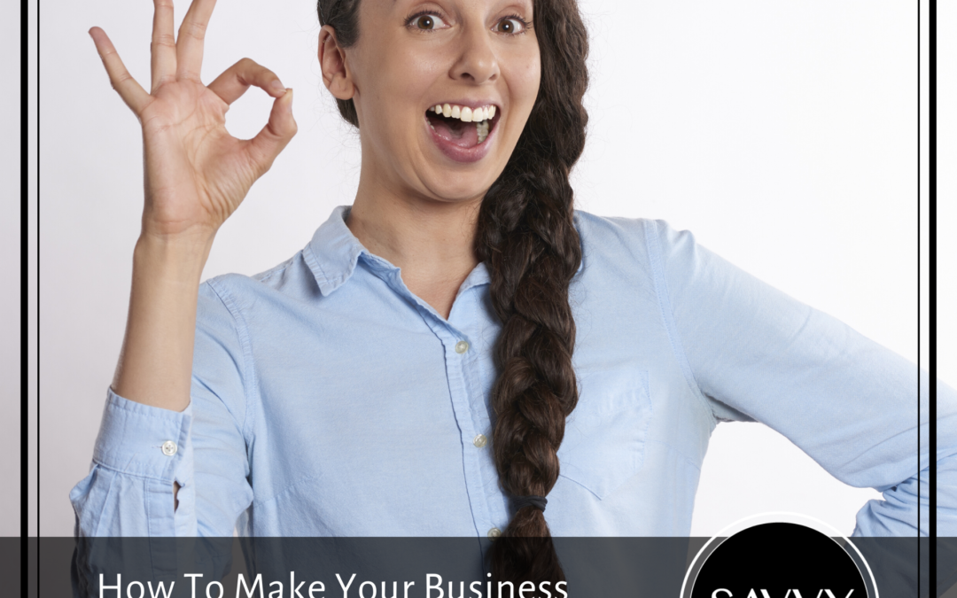How To Make Your Business Sale-Worthy!