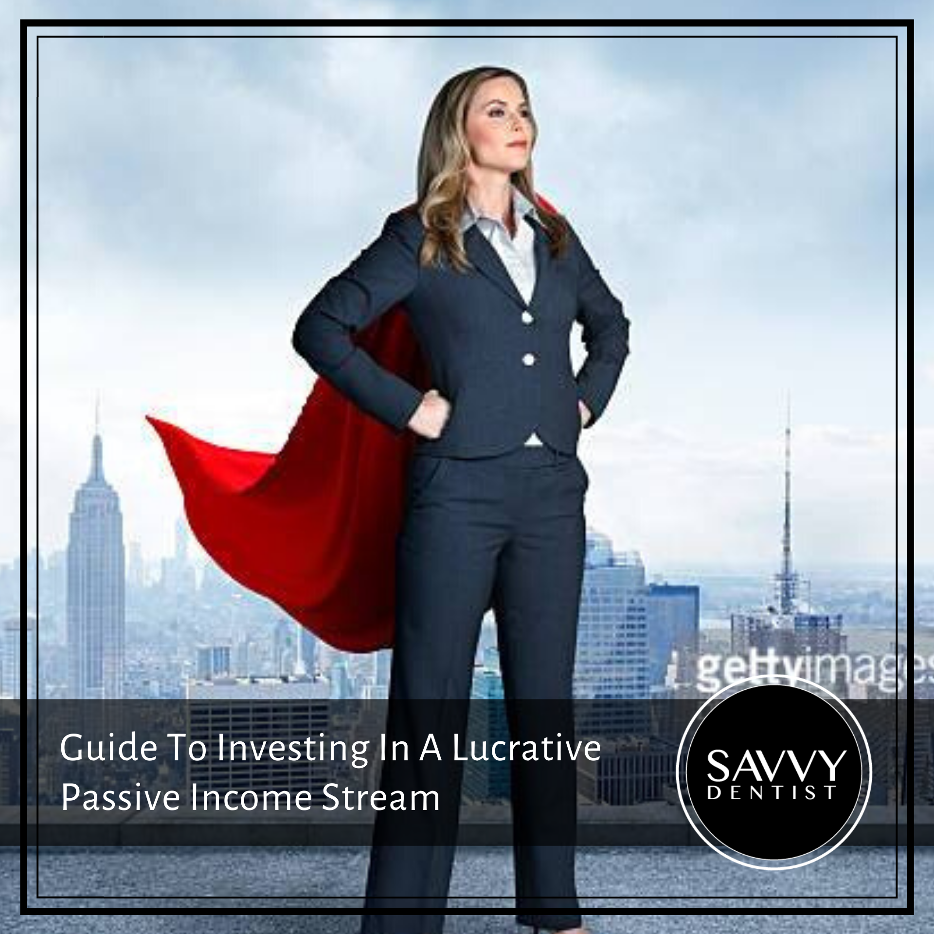 Guide To Investing In A Lucrative Passive Income Stream