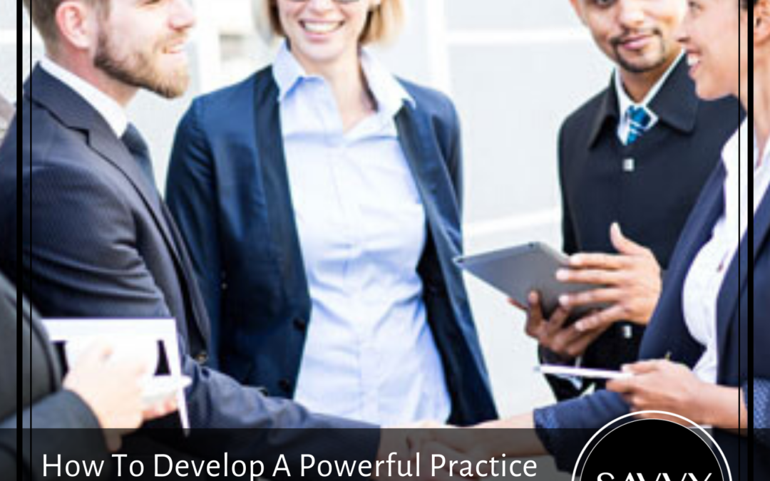 How To Develop A Powerful Practice Manager Relationship