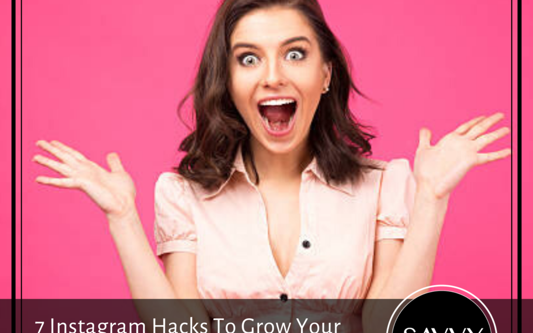 7 Instagram Hacks To Grow Your Practice!