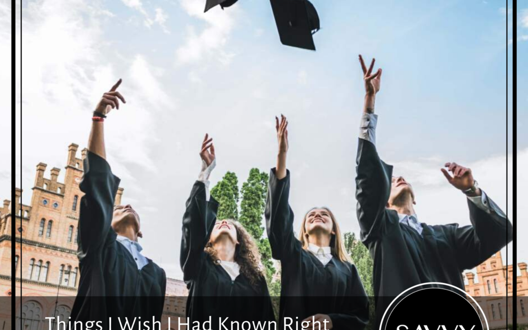 Things I Wish I Had Known Right After I Graduated