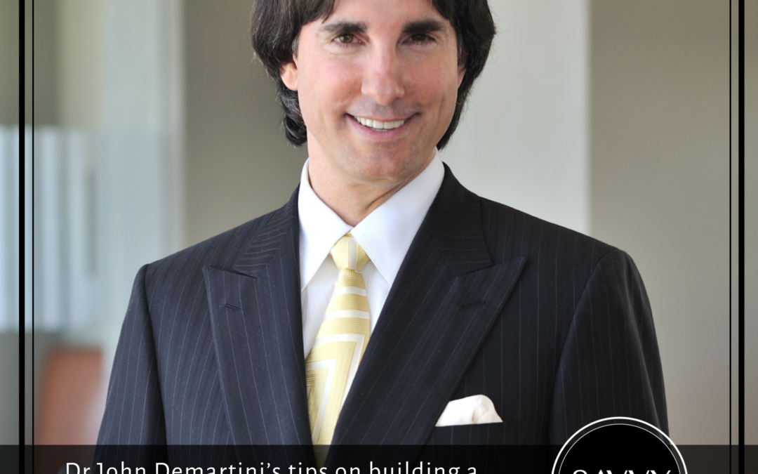 Dr John Demartini’s tips on building a self-managing team