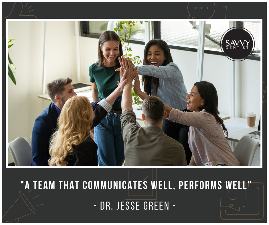 savy dentist-team communicate