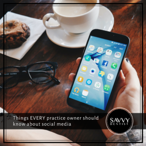 Things EVERY practice owner should know about social media