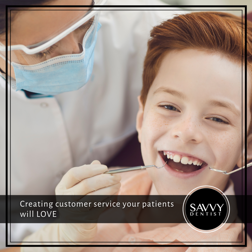 Creating customer service your patients will LOVE