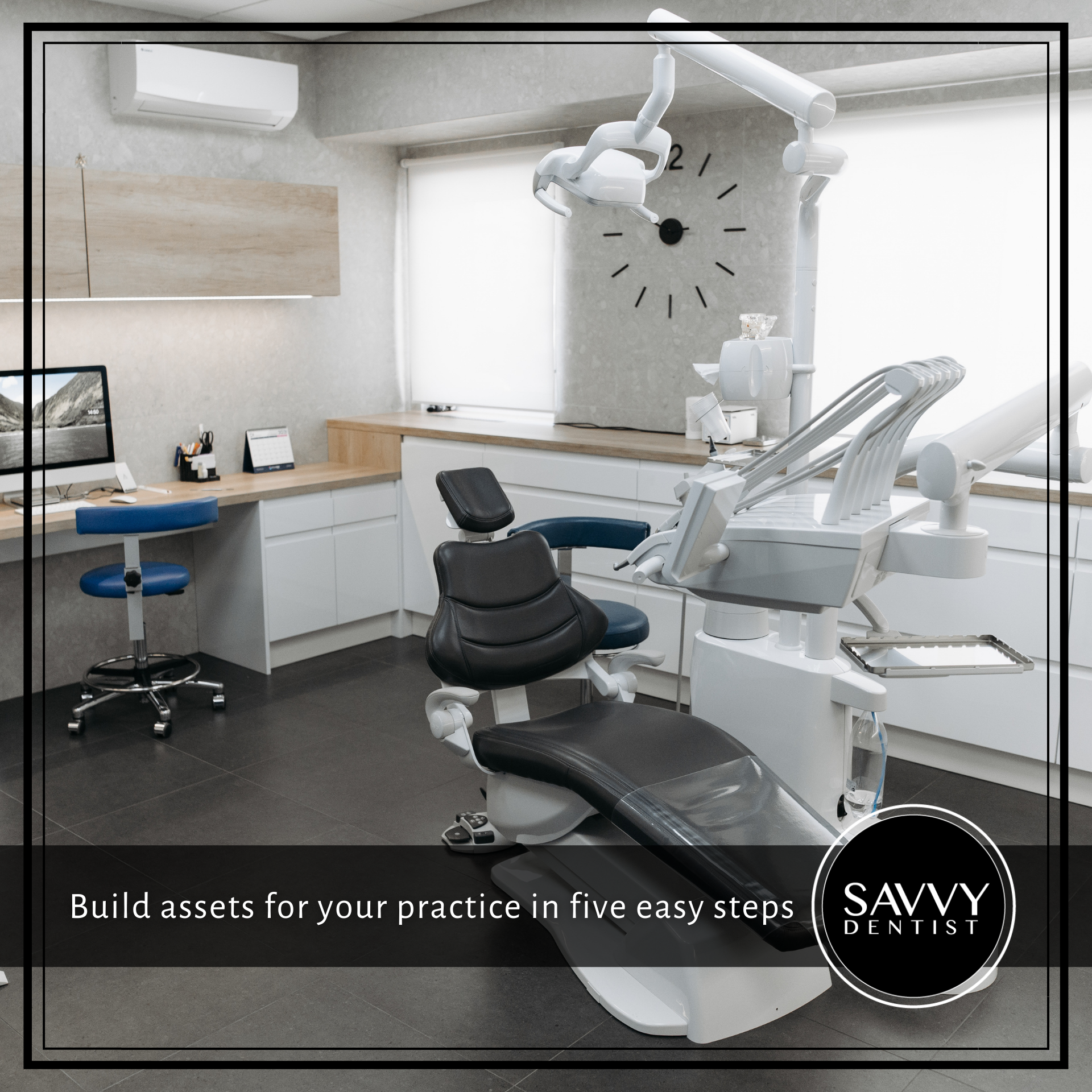 Build assets for your practice in five easy steps