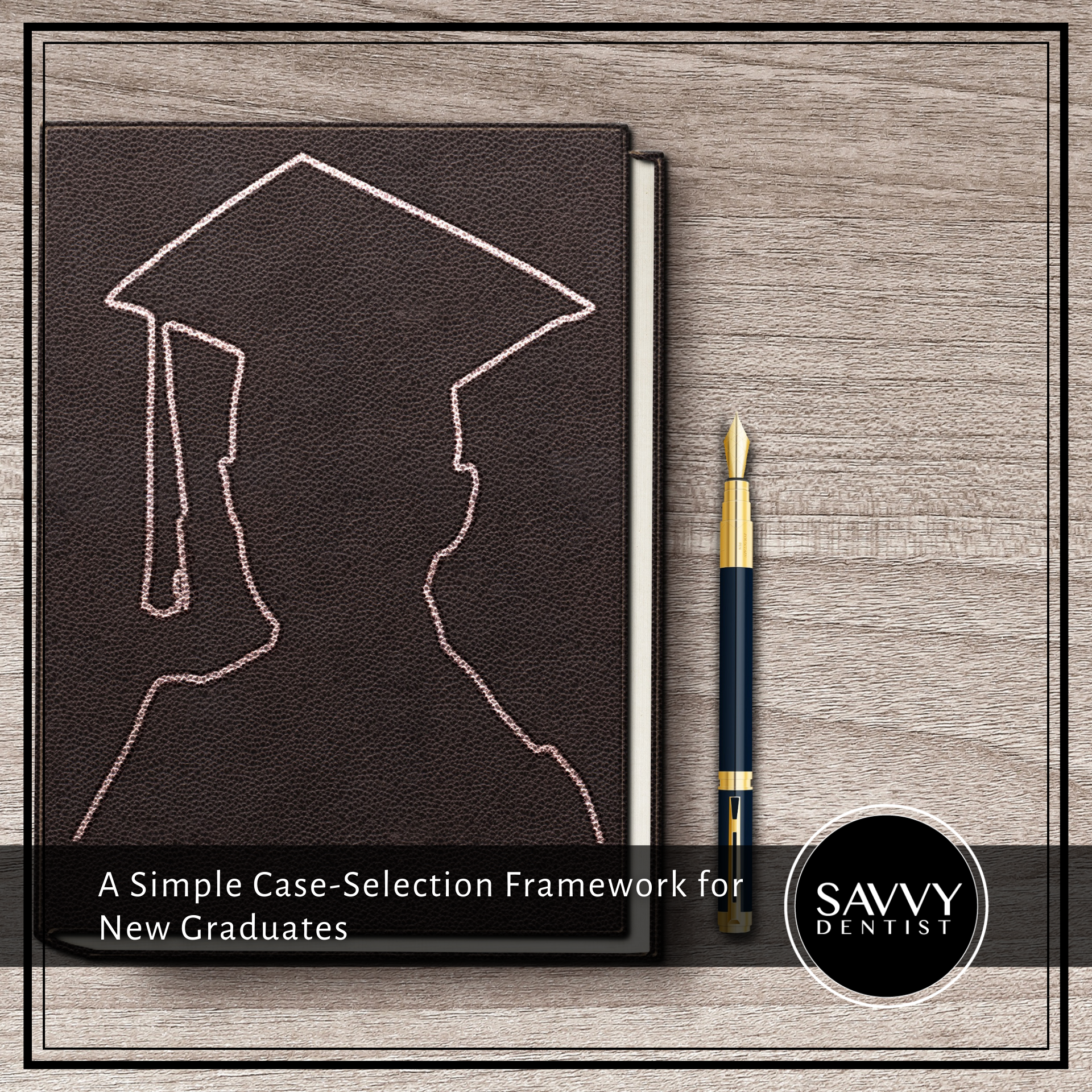 A Simple Case-Selection Framework for New Graduates