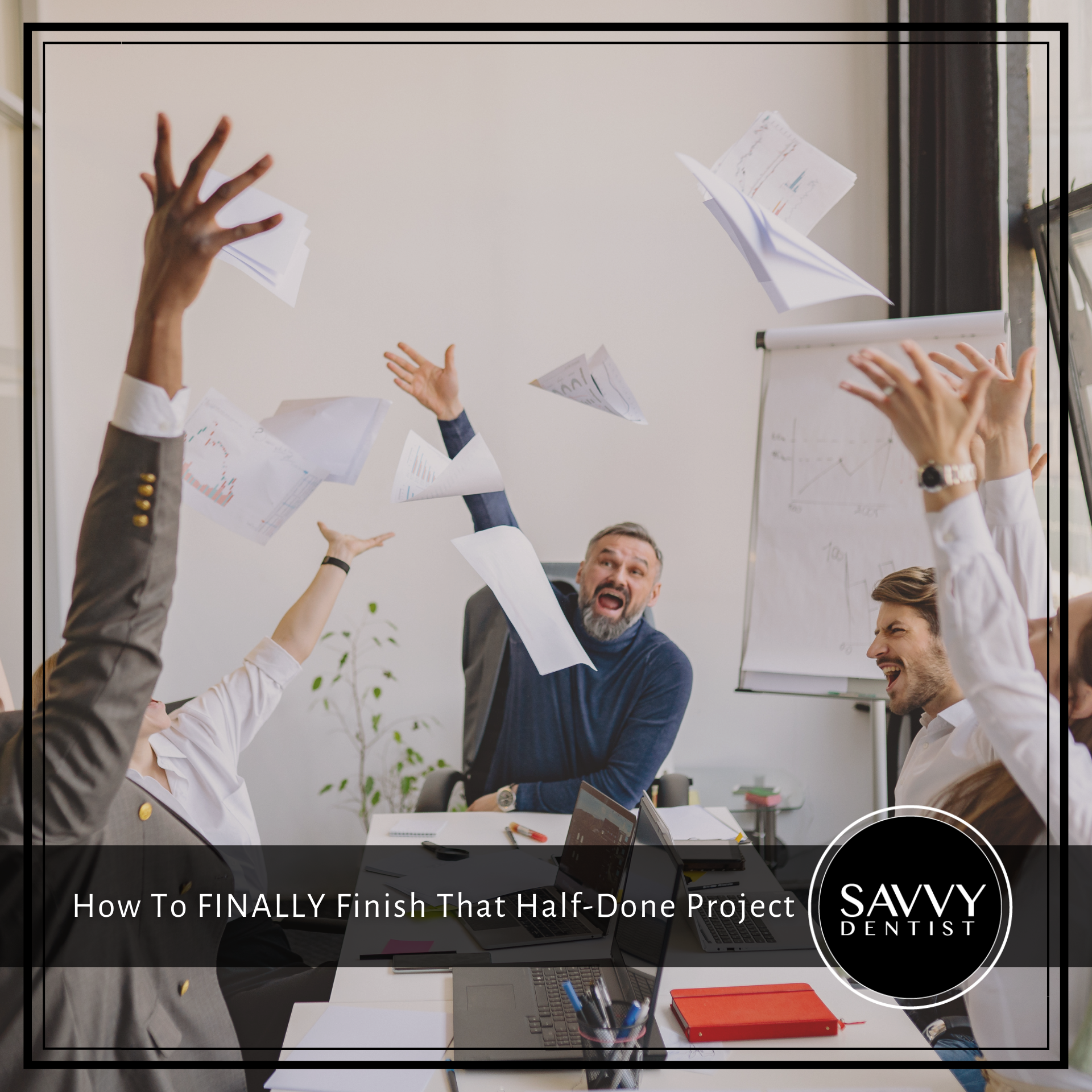 How to FINALLY Finish that Half-Done Project