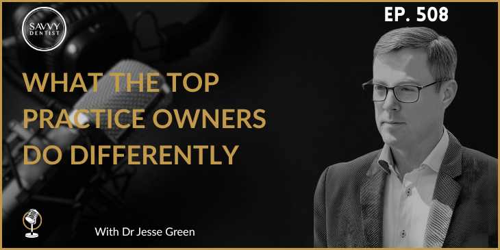 508 What the Top Practice Owners Do Differently