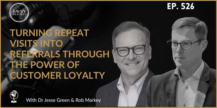 Turning Repeat Visits into Referrals Through the Power of Customer Loyalty with Rob Markey