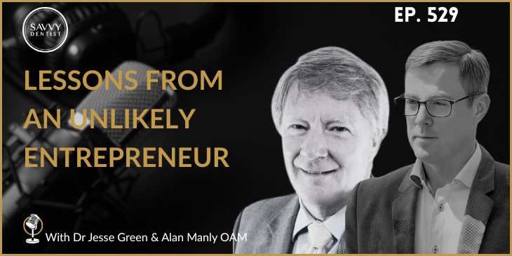 Lessons from an Unlikely Entrepreneur with Alan Manly OAM
